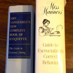 Miss Manners Guide to Correct Behavior + Amy Vanderbilt’s New Etiquette